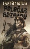 Poloas rozpadu - Frantiek Kotleta