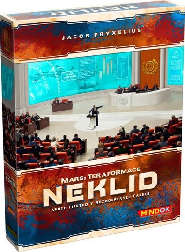 Mars: Teraformace - Neklid - neuveden