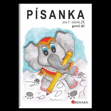 Psanka pro 1. ronk Z, prvn dl - Rubnov Jitka