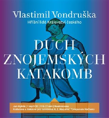 Duch znojemskch katakomb - Vlastimil Vondruka