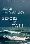 Before The Fall - Hawley Noah