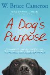 A Dogs Purpose - Cameron Bruce W.