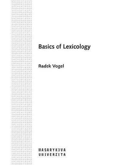 Basics of Lexicology - Radek Vogel