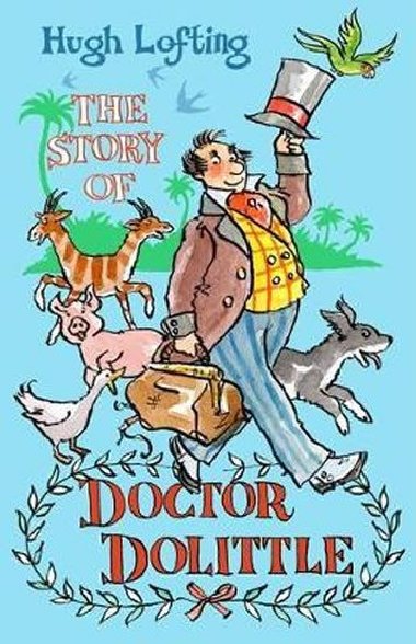 The Story of Doctor Dolittle - Lofting Hugh