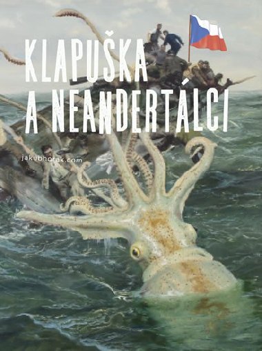 Klapuka a neandertlci - Jakub Hork