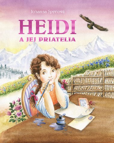 Heidi a jej priatelia - Johanna Spyriov