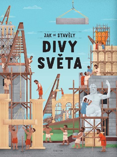 Jak se stavly divy svta - Ludmila Hnkov