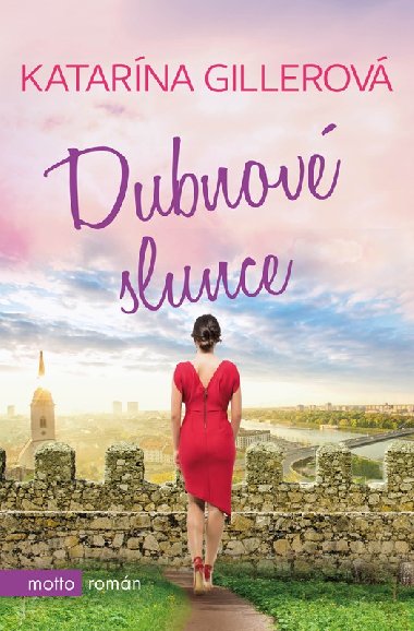 Dubnov slunce - Katarna Gillerov