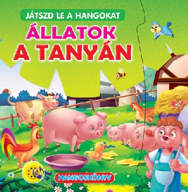 Jtszd le a hangokat llatok a tanyn - 