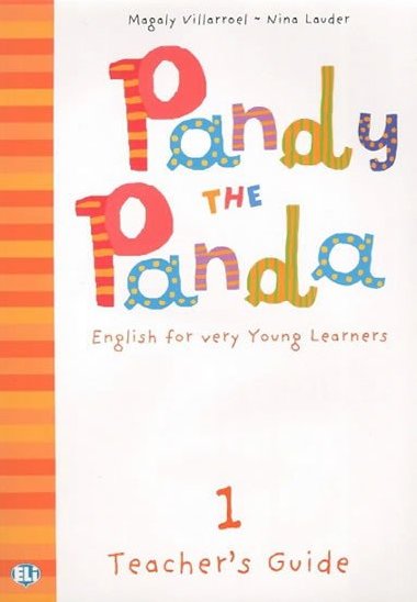 Pandy the Panda - 1 Teacher´s guide + class Audio CD - Villarroel Magaly