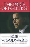 Price of Politics - Woodward Bob