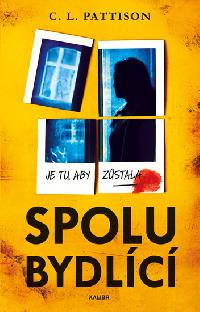 Spolubydlc - C. L. Pattison