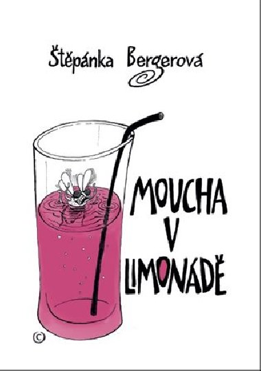 Moucha v limond - tpnka Bergerov