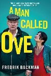 A Man Called Ove - Backman Fredrik