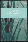 The Wind in the Willows - Grahame Kenneth