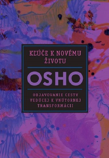 Ke k novmu ivotu - Osho