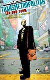 Transmetropolitan 4 - The New Scum - Ellis Warren