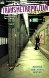 Transmetropolitan 5 - Lonely City - Ellis Warren