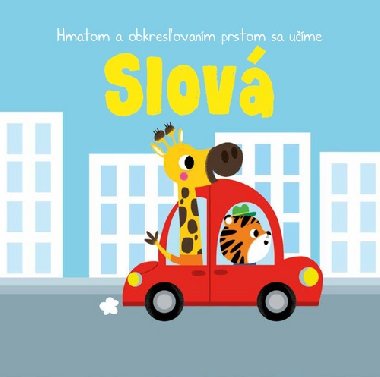 Hmatom a obkresovanm prstom sa ume Slov - 