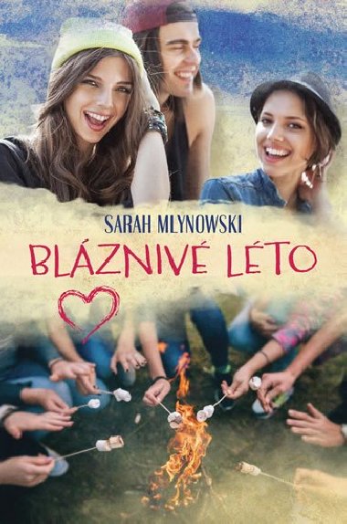 Blzniv lto - Sarah Mlynowski