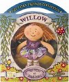 Willow: The Fairy of Bravery - neuveden