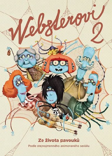 Websterovi 2 - Katarna Kerekesov; Vanda Rozenbergov; Anna Vov