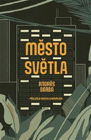 Msto svtla - Andres Barba