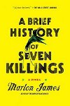 A Brief History of Seven Killings - James Marlon