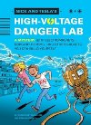 Nick and Teslas High-Voltage Danger Lab - Pflugfelder Science Bob