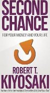 Second Chance - Kiyosaki Robert T.