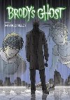 Brodys Ghost: Volume 6 - Crilley Mark