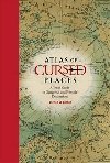 Atlas of Cursed Places - Le Carrer Olivier