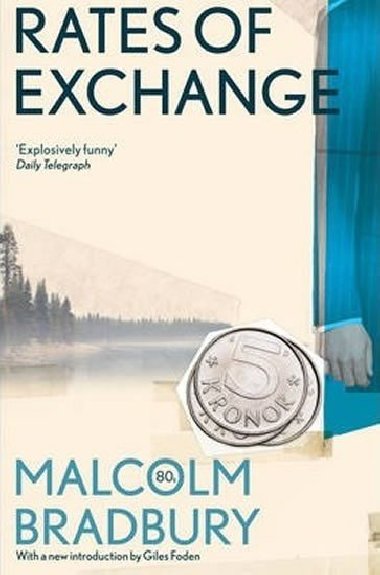 Rates of Exchange - Bradbury Malcolm