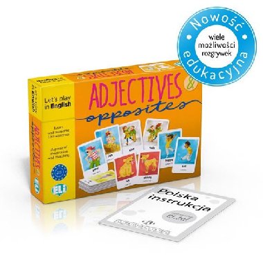 Let´s play in English: Adjectives & opposites - kolektiv autorů