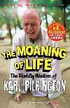 The Moaning of Life - Pilkington Karl