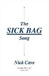 The Sick Bag Song - Cave Nick