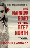 The Narrow Road to the Deep North - Flanagan Richard