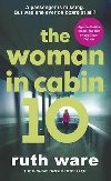The Woman in Cabin 10 - Ware Ruth