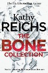 The Bone Collection - Reichsov Kathy