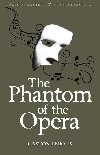 Phantom of the Opera - Leroux Gaston