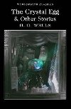 The Crystal Egg and Other Stories - Wells Herbert George