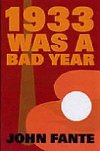 1933 Was A Bad Year - Fante John