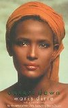 Desert Dawn - Dirie Waris