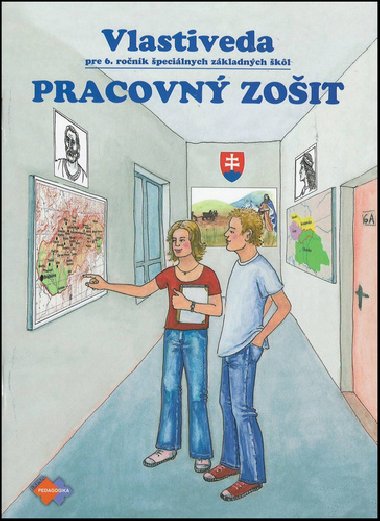 Vlastiveda Pracovn zoit pre 6. ronk pecilnych zkladnch kl - J. ikov; Silvia kulttyov