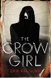 The Crow Girl - Sund Erik Axl