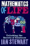 Mathematics of Life - Stewart Ian