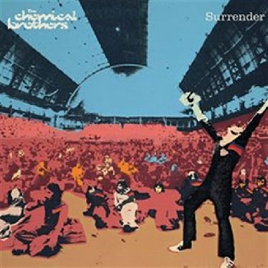 Surrender - The Chemical Brothers