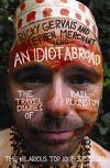 Idiot Abroad - Pilkington Karl