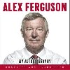 Alex Ferguson - My Autobiography - Ferguson Alex