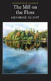 The Mill on the Floss - Eliot George